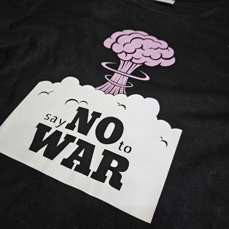 T SHIRT NO WAR