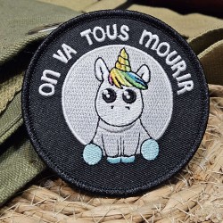 PATCH ON VA TOUS MOURIR LICORNE